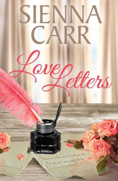 Cover for Sienna Carr · Love Letters - Starling Bay (Paperback Book) (2021)