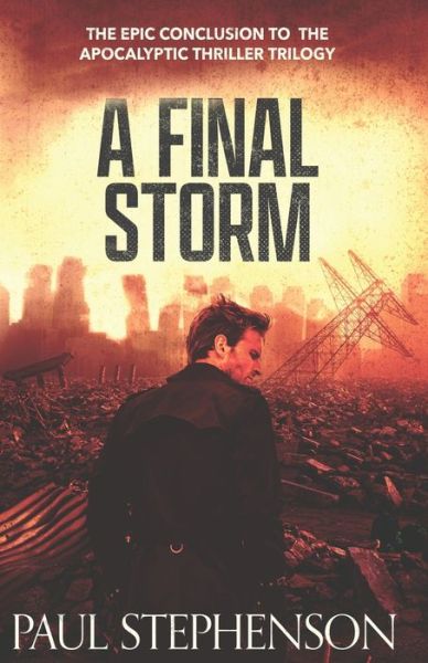 Cover for Paul Stephenson · A Final Storm (Paperback Book) (2022)