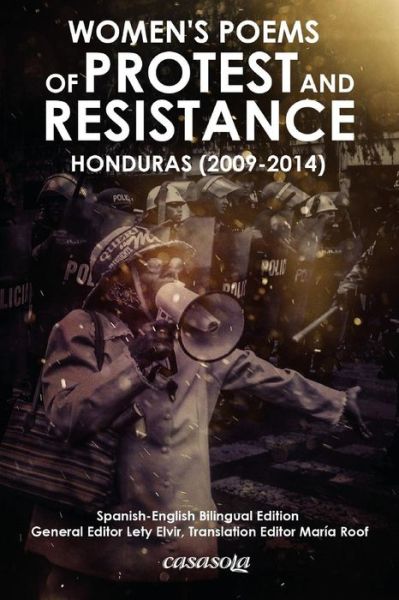 Cover for Varias Autoras · Womens Poems of Protest and Resistance. Honduras: 2009-2014: Spanish-english Bilingual Edition (Paperback Book) (2014)