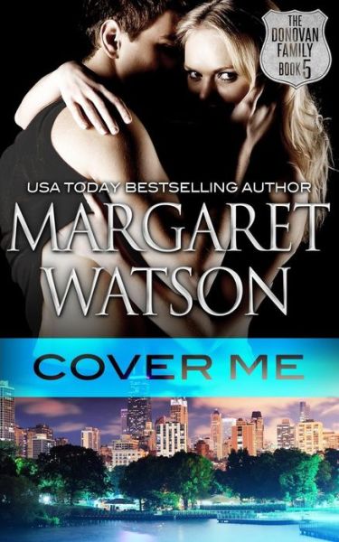 Cover for Margaret Watson · Cover Me (Paperback Book) (2015)