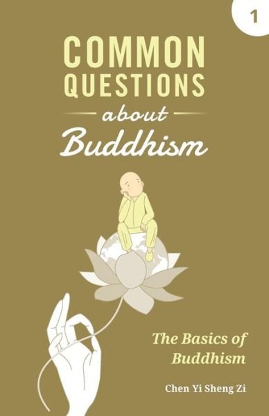 Cover for Yi Sheng Zi Chen · Common Questions about Buddhism (Pocketbok) (2018)