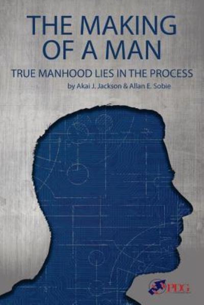 Cover for Allan Sobie · The Making of a Man (Paperback Book) (2017)