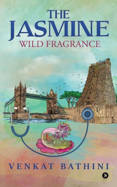 Cover for Venkat Bathini · The Jasmine (Paperback Book) (2017)