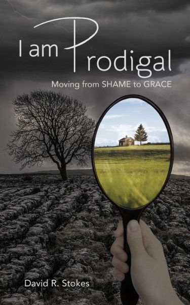 Cover for David R Stokes · I Am Prodigal (Paperback Book) (2017)