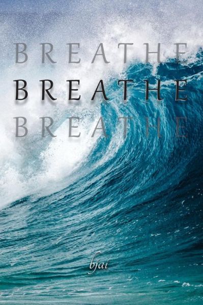 Cover for Mrs Brenda Clayburn · Breathe (Paperback Book) (2018)