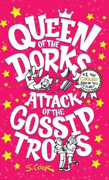 Queen of the Dorks - Cook Stephen - Books - Blast Cafe - 9781948750028 - April 1, 2019
