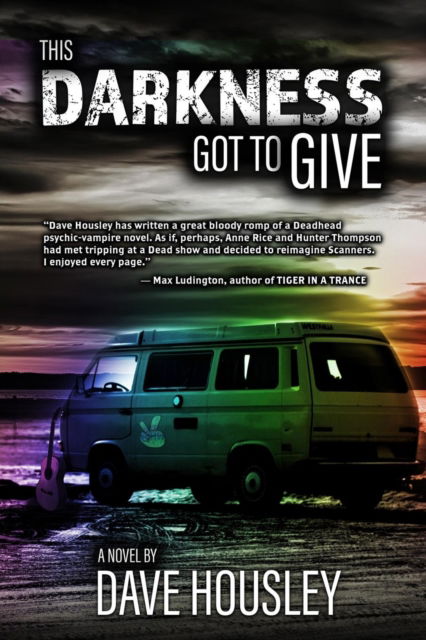 Cover for Dave Housley · This Darkness Got to Give (Bok) (2019)