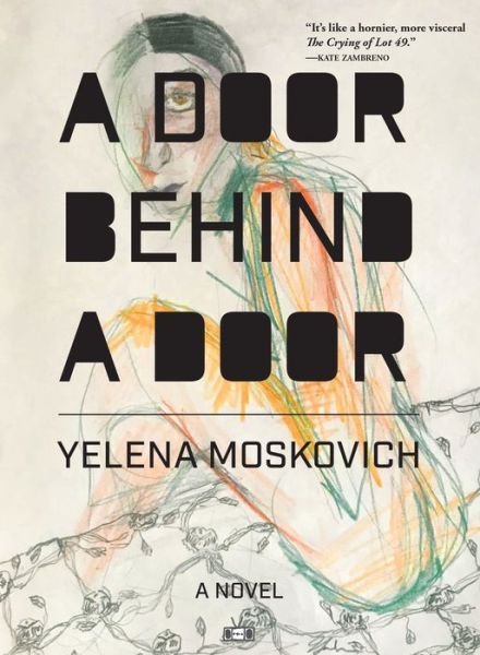 Cover for Yelena Moskovich · A Door Behind A Door (Paperback Bog) (2021)