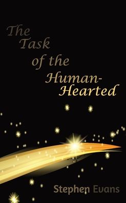 Cover for Stephen Evans · Task of the Human-Hearted (Paperback Book) (2020)