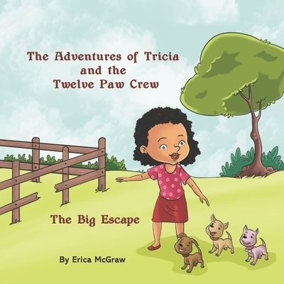 Cover for Erica McGraw · The Big Escape (Paperback Book) (2021)