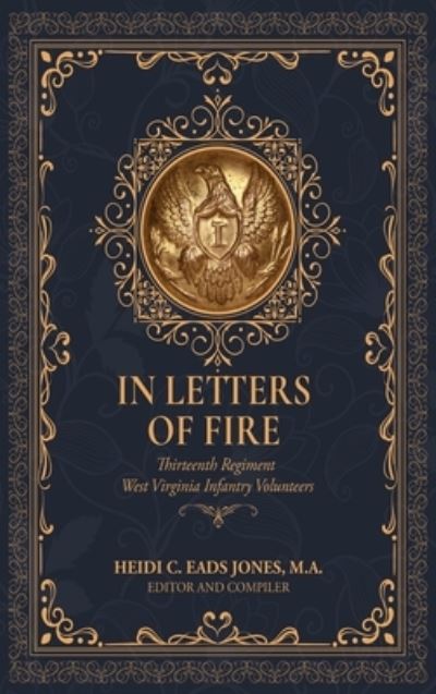 Cover for Heidi C. Eads Jones · In Letters of Fire (Book) (2023)