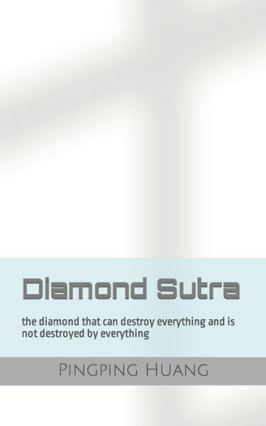Cover for Amazon Digital Services LLC - KDP Print US · Diamond Sutra (Paperback Book) (2022)
