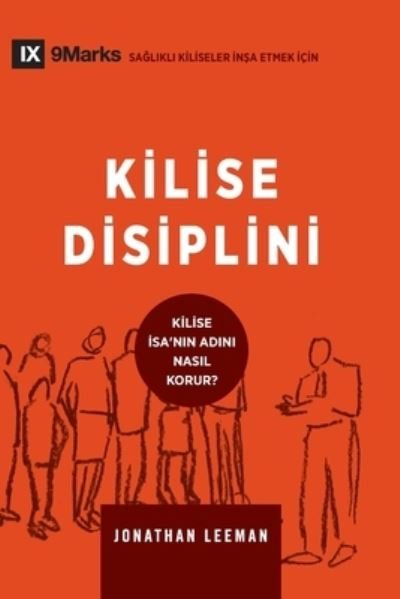 Cover for Jonathan Leeman · Kilise Disiplini (Bok) (2022)