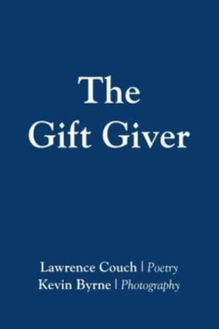 Cover for Lawrence Couch · The Gift Giver (Paperback Book) (2023)