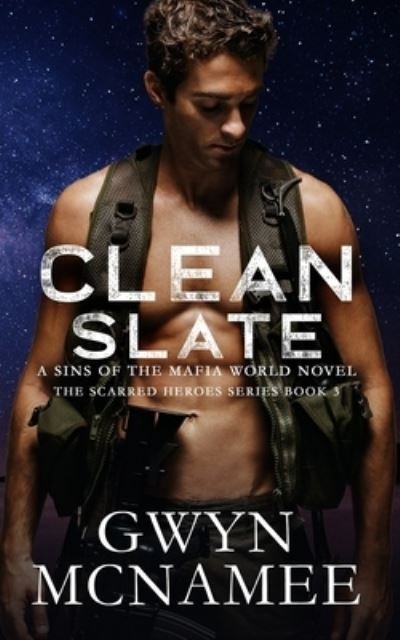 Cover for McNamee Gwyn McNamee · Clean Slate: A Sins of the Mafia World Novel (Paperback Bog) (2022)