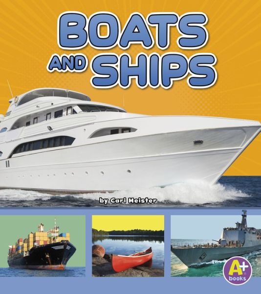 Cover for Cari Meister · Boats and Ships (Transportation in My Community) (Paperback Book) (2019)