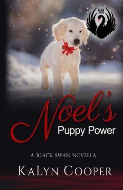 Cover for Kalyn Cooper · Noel's Puppy Power (Paperback Book) (2017)