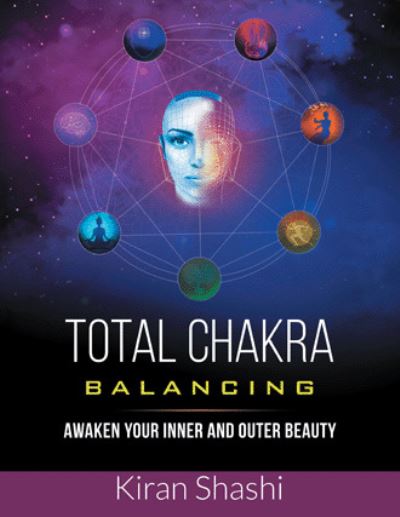 Cover for Kiran Shashi · Total Chakra Balancing (Paperback Book) (2020)