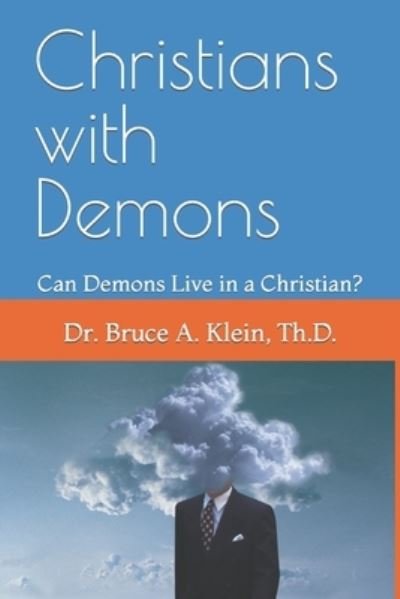 Cover for Bruce a Klein · Christians with Demons (Paperback Book) (2018)