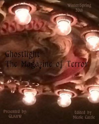 Cover for John Grey · Ghostlight, The Magazine of Terror (Paperback Book) (2018)