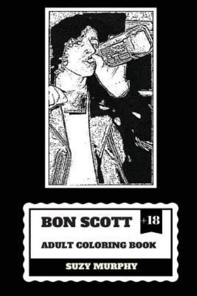 Cover for Suzy Murphy · Bon Scott Adult Coloring Book (Paperback Book) (2018)