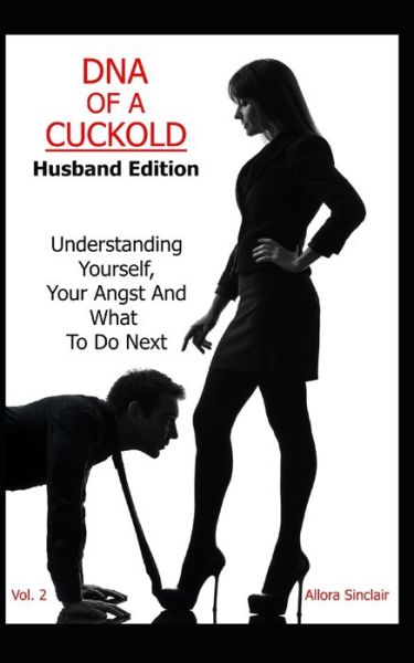 Cover for Allora Sinclair · DNA of a Cuckold - Husband Edition (Paperback Book) (2021)