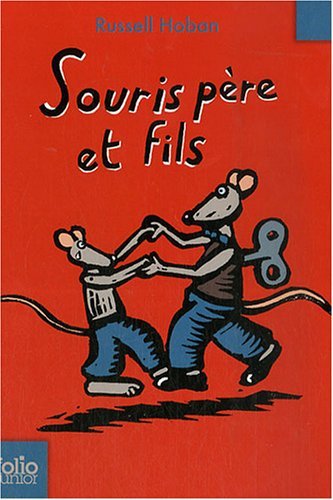 Cover for Russell Hoban · Souris Pere et Fils (Folio Junior) (French Edition) (Pocketbok) [French edition] (2007)