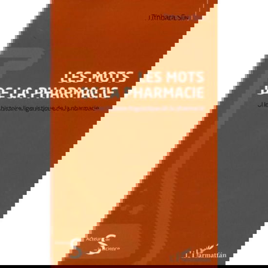 Cover for Tithnara Sun · Les mots de la pharmacie (Paperback Book) (2020)
