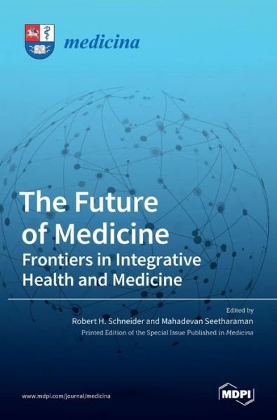 Cover for Mdpi Ag · The Future of Medicine (Hardcover bog) (2022)