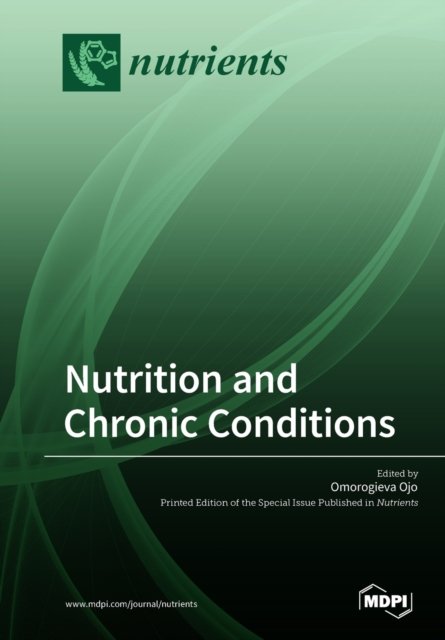 Cover for Omorogieva Ojo · Nutrition and Chronic Conditions (Paperback Book) (2019)