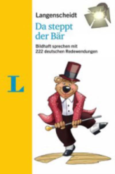 Langenscheidt grammars and study-aids: Da steppt der Bar - Redaktion Langenscheidt - Books - Klett (Ernst) Verlag,Stuttgart - 9783125632028 - September 1, 2018