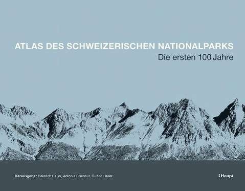 Cover for Haller · Atlas d.Schweizerisch.Nationpark (Bog)