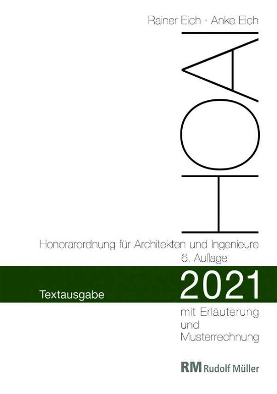 HOAI 2021 - Textausgabe Honorarord - Eich - Bøker -  - 9783481042028 - 