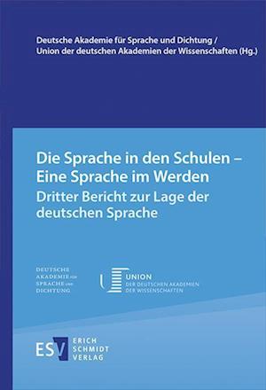 Cover for Erich Verlag Schmidt · Die Sprache in den Schulen - Eine Sprache im Werden (Gebundenes Buch) (2021)