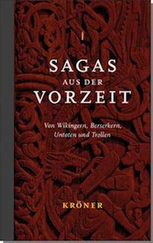 Cover for Simek Rudolf · Sagas aus der Vorzeit (Gebundenes Buch) (2022)