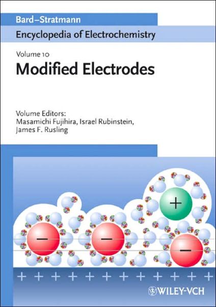 Cover for Rubinstein · Modified Electrodes - Encyclopedia of Electrochemistry (Hardcover Book) [Volume 10 Ed. edition] (2007)