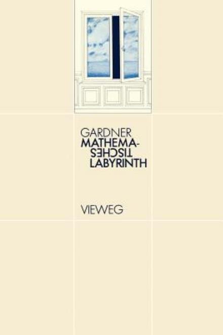 Cover for Martin Gardner · Mathematisches Labyrinth (Pocketbok) [German, 1979 edition] (1979)