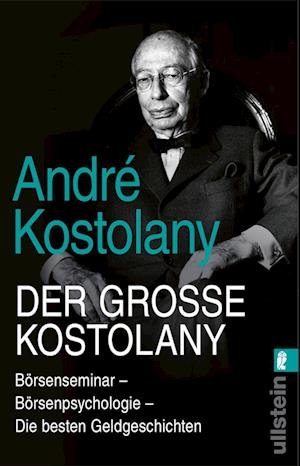 Cover for André Kostolany · Der große Kostolany (Book) (2022)