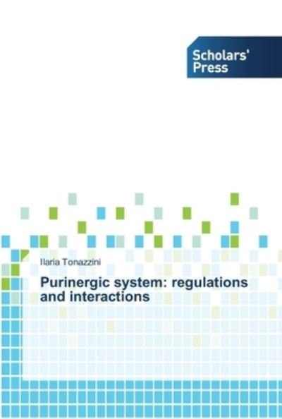 Cover for Tonazzini · Purinergic system: regulation (Bok) (2013)