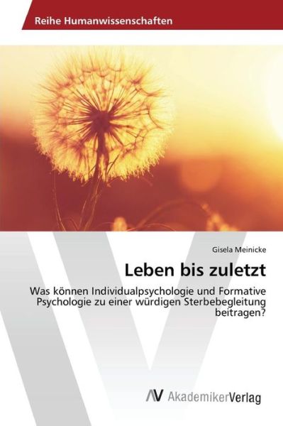 Cover for Meinicke · Leben bis zuletzt (Book) (2015)