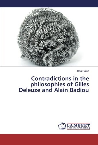 Cover for Rea Golan · Contradictions in the Philosophies of Gilles Deleuze and Alain Badiou (Taschenbuch) (2014)