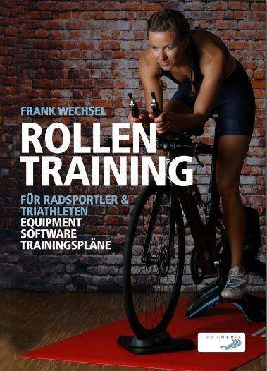 Cover for Wechsel · Rollentraining für Radsportler (Book)