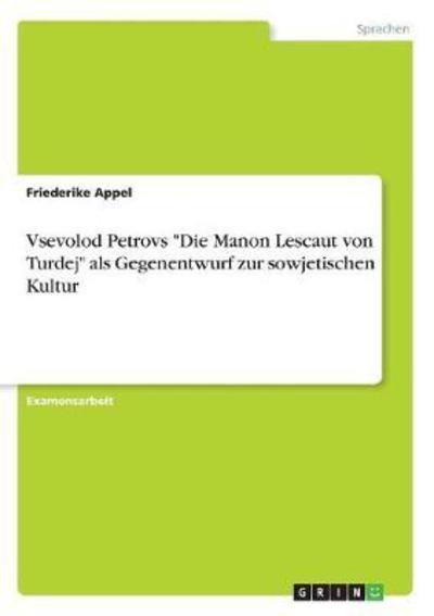 Cover for Appel · Vsevolod Petrovs &quot;Die Manon Lesca (Book)