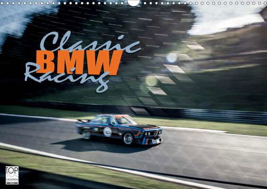 Cover for Hinrichs · Classic BMW Racing (Wandkalend (Book)