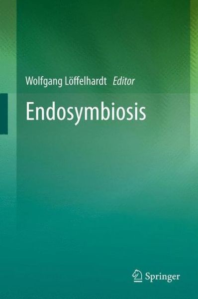 Cover for Wolfgang Loffelhardt · Endosymbiosis (Hardcover Book) [2014 edition] (2013)