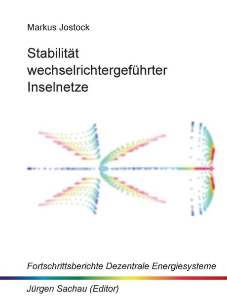 Cover for Markus Jostock · Stabilitat Wechselrichtergefuhrter Inselnetze (Paperback Book) [German edition] (2013)