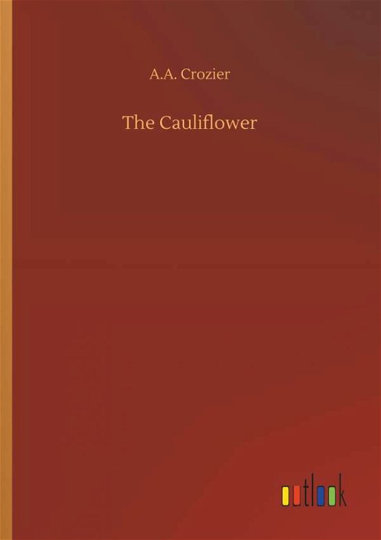 Cover for Crozier · The Cauliflower (Bok) (2018)