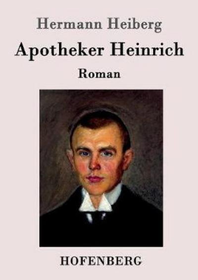 Cover for Heiberg · Apotheker Heinrich (Bok) (2017)