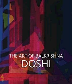 Cover for Balkrishna Doshi · Doshi: The Art of Balkrishna (Hardcover Book) (2023)