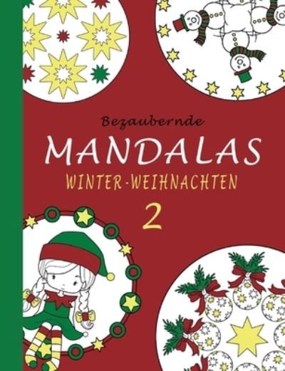 Cover for Sannah Hinrichs · Bezaubernde Mandalas - Winter-Weihnachten 2 (Paperback Book) (2021)